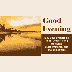 Good Evening